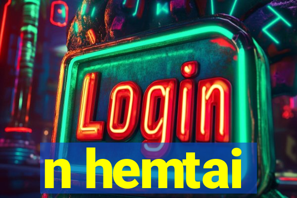 n hemtai